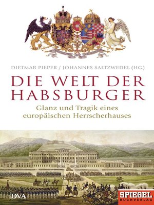 cover image of Die Welt der Habsburger